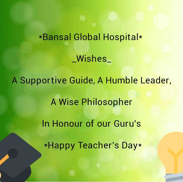 Bansal Global Hospital Happy Teachers Day