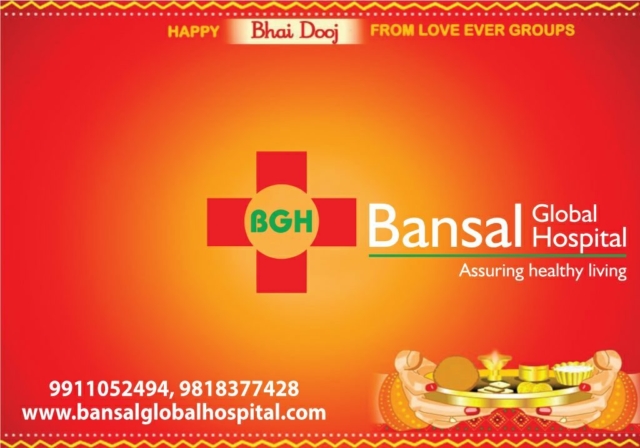 Bansal Global Hospital Happpy Bhai Dooj